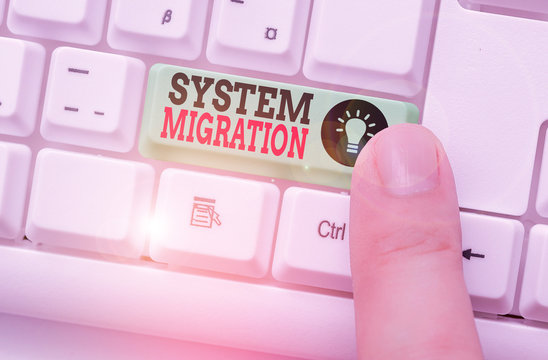 Word writing text System Migration. Business photo showcasing moving from the use of one operating environment to another