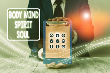 Conceptual hand writing showing Body Mind Spirit Soul. Concept meaning Personal Balance Therapy...