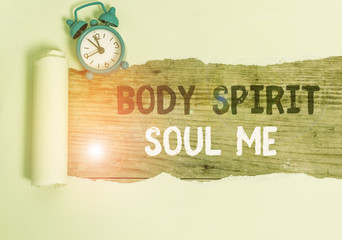 Conceptual hand writing showing Body Spirit Soul Me. Concept meaning Personal Balance Therapy...