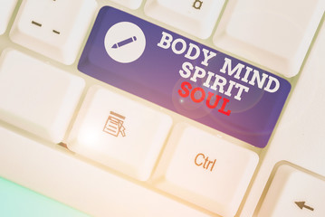 Conceptual hand writing showing Body Mind Spirit Soul. Concept meaning Personal Balance Therapy...
