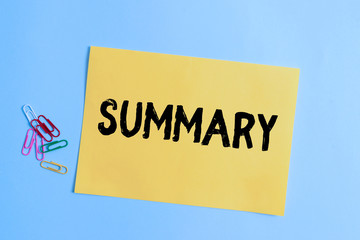 Word writing text Summary. Business photo showcasing a brief statement or account of the main...