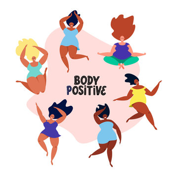 Quote  body positive with multiracial woman of different figure type.  Vector flat style illustration happy plus size girls are dancing  isolated on beige  background. Female cartoon character