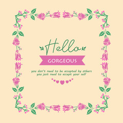 Element art design of leaves and pink wreath, for hello gorgeous poster decor. Vector