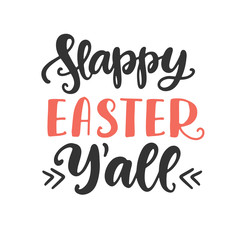 Happy Easter Y'all hand lettered quote