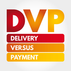DVP - Delivery Versus Payment acronym, business concept background