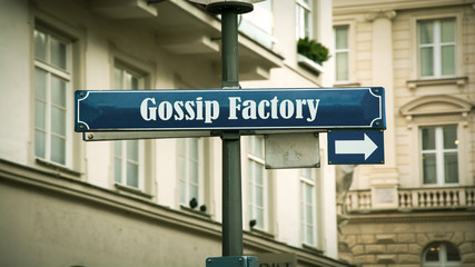 Street Sign GOSSIP FACTORY