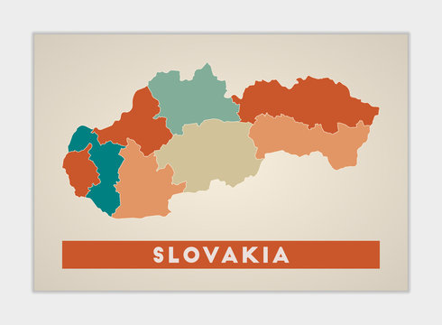 Slovakia poster. Map of the country with colorful regions. Shape of Slovakia with country name. Trendy vector illustration.