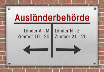 Schild, Ausländerbehörde, (Symbolbild)