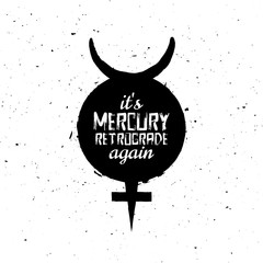 Mercury Retrograde symbol, warning, planet sign, vector illustration - 317787942