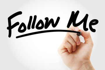 Follow Me text with marker, business concept background