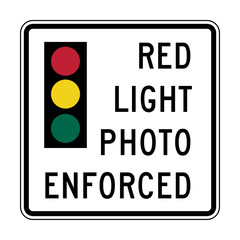 Red light photo enforced road sign