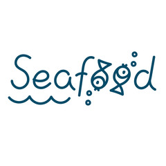 Seafood. Hand drawn calligraphy, lettering, typography for poster, logo , banners . Vector