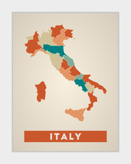 Italy poster. Map of the country with colorful regions. Shape of Italy with country name. Radiant vector illustration.
