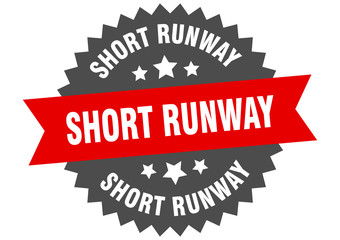 short runway sign. short runway circular band label. round short runway sticker