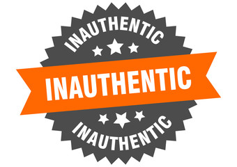 inauthentic sign. inauthentic circular band label. round inauthentic sticker