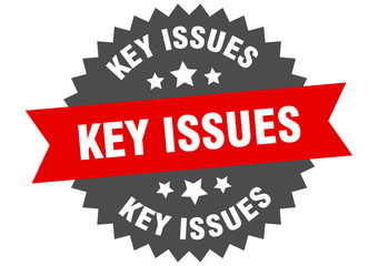 key issues sign. key issues circular band label. round key issues sticker