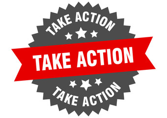 take action sign. take action circular band label. round take action sticker