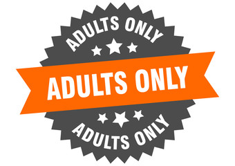 adults only sign. adults only circular band label. round adults only sticker
