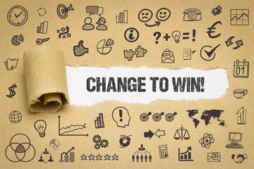 Change to win! 