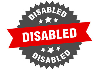 disabled sign. disabled circular band label. round disabled sticker