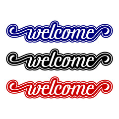Welcome letters / word on white  background. Illustration of celebration greeting
