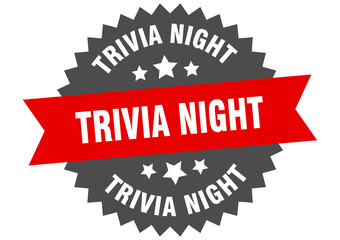 trivia night sign. trivia night circular band label. round trivia night sticker
