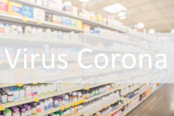Virus Corona text on blurred image of drug store shelves