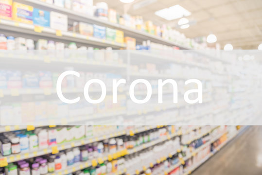 Corona text on blurred image of drug store shelves