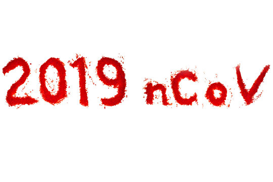 A text "2019 nCoV" on the white background. New coronavirus nCoV 2019. Chinese coronavirus. 