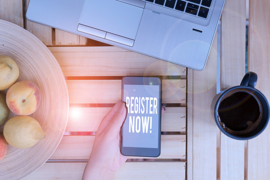 Word writing text Register Now. Business photo showcasing official list or record showing or things into forum woman computer smartphone drink mug office supplies technological devices