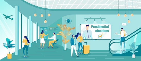 Presidential Election Advert on Wall in Airport