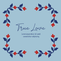Obraz premium Invitation card design for true love day celebration, with elegant ornate leaf and flower frame. Vector