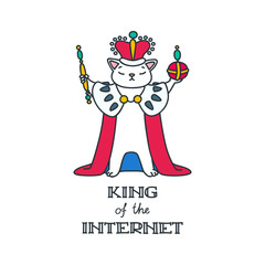 King Of The Internet. Hand drawn illustration of a funny cat dressed king costume holding a golden scepter and orb in his paws. Isolated objects on white background. Vector 8 EPS.