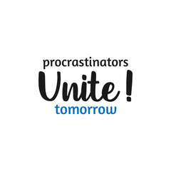 Funny quote lettering typography