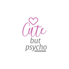 Sassy quote lettering typography