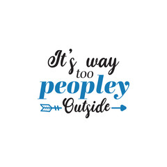 Sassy quote lettering typography