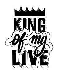 king of my live
