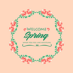 Elegant Ornate pattern, with leaf and flower frame design, for welcome spring invitation card decor. Vector