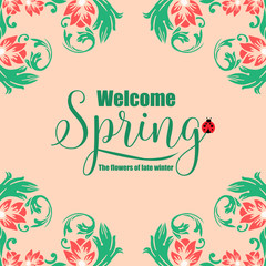 Unique shape frame of Crowd red floral and leaf, for elegant welcome spring greeting card design. Vector
