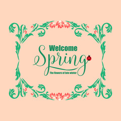 Element art design of leaves and flower frame, for welcome spring invitation card decor. Vector