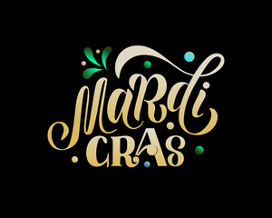 Mardi Gras - vector illustration with hand lettering. Pancakes and carnival. Congratulation, weekend, holiday. Gift sticker, greeting card, banner, poster. For web site, cafe and shop, interior design