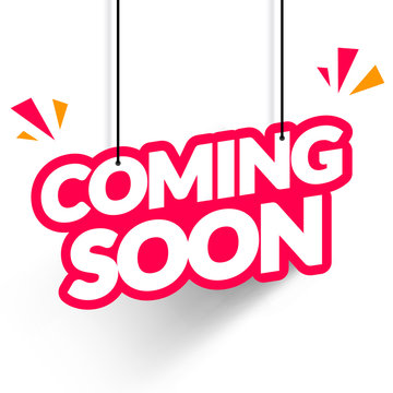 Vector Illustration Hanging Tag Coming Soon. Modern Web Banner Element