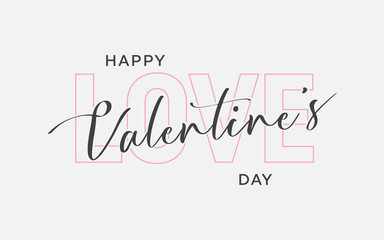 Happy Valentine's day vector, Hand Drawing Vector Lettering design illustration, romantic quote postcard, card, invitation, banner template