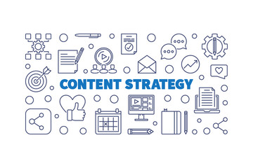 Content Strategy vector concept outline horizontal illustration or banner