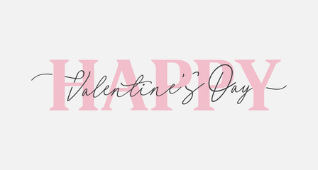 Happy Valentine's day vector, Hand Drawing Vector Lettering design illustration, romantic quote postcard, card, invitation, banner template
