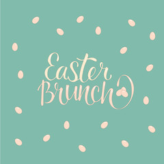 Easter brunch - information hand writing font isolated on spring background. Stock vector illustration for interior café, packaging design, shop, bistro, bar, restaurant, public place, menu board