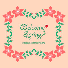 Ornament leaf and red floral frame, for welcome spring invitation card decoration pattern. Vector