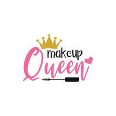 Makeup quote lettering typography