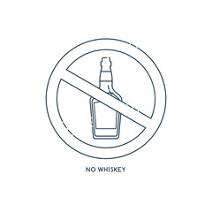 Prohibition alcohol. Sign no whiskey. Color illustration of a glass of whiskey in red crossed circle. Ban beverage flat line in modern style. Warning symbol icon. Stop drunk, alcohol illustration