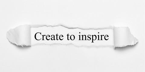 Obraz premium Create to inspire 